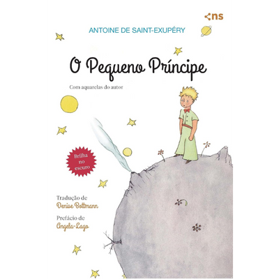 Livro O Pequeno Príncipe: Antoine de Saint-Exupéry (Todas as Idades)