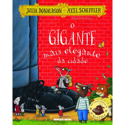 Livro Infantil O Gigante Mais Elegante da Cidade: Julia Donaldson (3 a 7 anos)