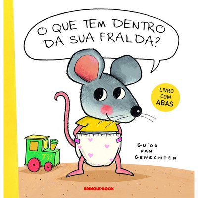 Livro Infantil O Que Tem Dentro da Sua Fralda?: Guido van Genechten (2 a 4 anos)