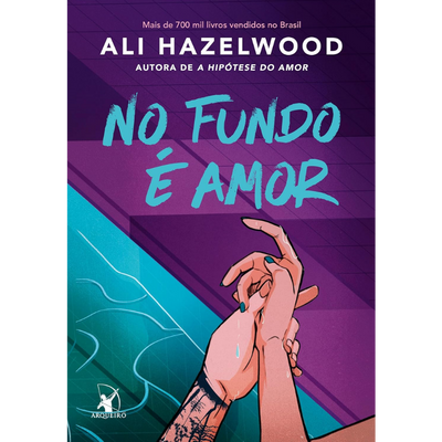 Livro No Fundo É Amor – Ali Hazelwood