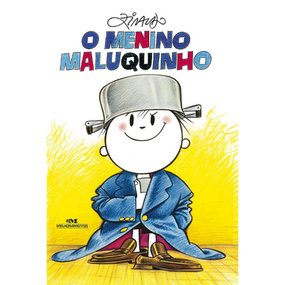 Livro Infantil O Menino Maluquinho: Ziraldo (7 a 10 anos)