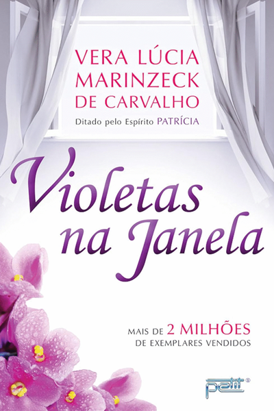 Violetas na Janela: Uma Lição de Amor e Superação no Plano Espiritual