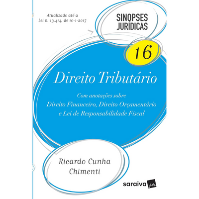 Direito Tributário Sinopses Jurídicas Volume 16