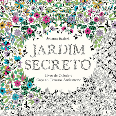 Jardim Secreto: Livro de Colorir e Caça ao Tesouro Antiestresse