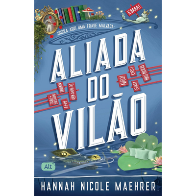 Aliada do Vilão: Hannah Nicole Maehrer