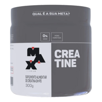 Creatina Max Titanium Sem Sabor 300g