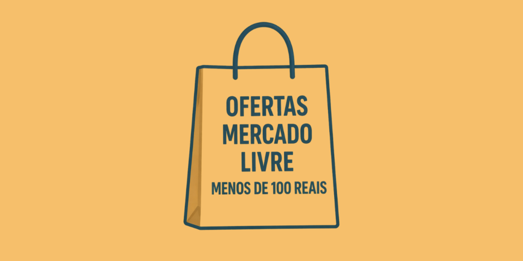 ofertas do mercado livre por menos de 100 reais