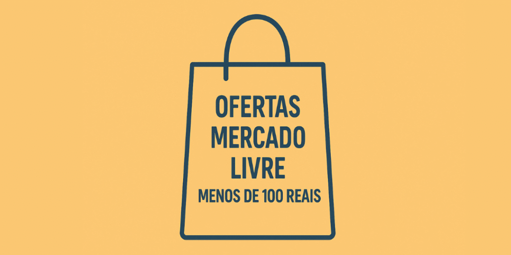 ofertas mercado livre menos de 100 reais