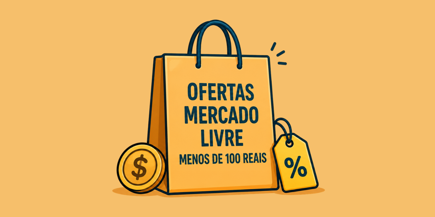 melhores ofertas do mercado livre por menos de 100 reais