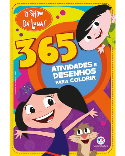 O Show da Luna &ndash; 365 Atividades e Desenhos para Colorir &mdash; pre&ccedil;os na Amazon