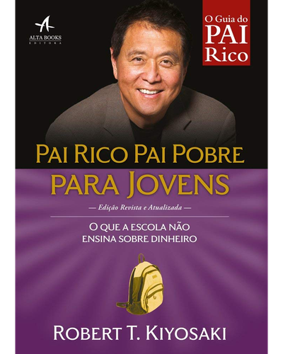 Pai Rico, Pai Pobre para Jovens — Robert Kiyosaki
