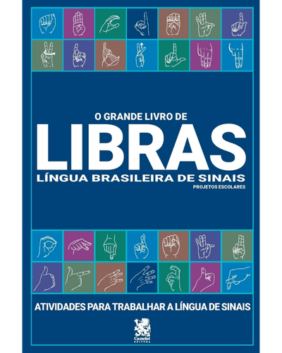 O Grande Livro de Libras — Izildinha Houch e Priscila Sipans