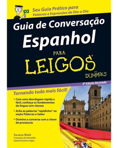 Guia de Conversação Espanhol para Leigos — Susana Wald