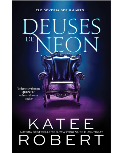 Deuses de Neon (Dark Olympus Livro 1) — Katee Robert