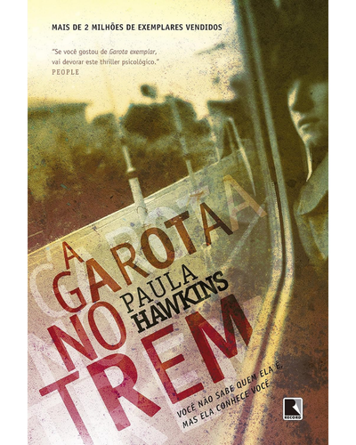 A Garota no Trem — Paula Hawkins