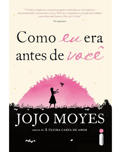 Como Eu Era Antes de Você — Jojo Moyes