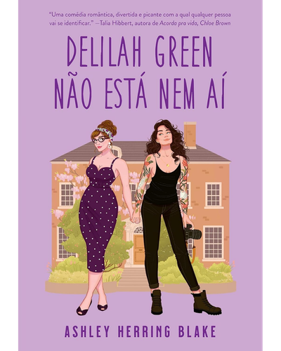 Delilah Green Não Está Nem Aí — Ashley Herring Blake