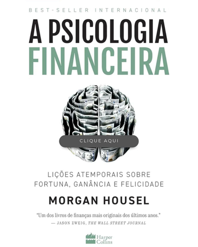 Capa de A Psicologia Financeira, de Morgan Housel