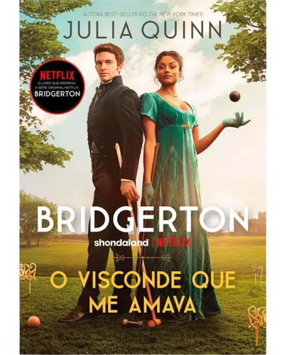 Capa do livro O Visconde que Me Amava, segundo livro da s&eacute;rie Os Bridgertons