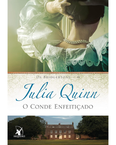 Capa do livro O Conde Enfeiti&ccedil;ado, sexto livro da s&eacute;rie Os Bridgertons
