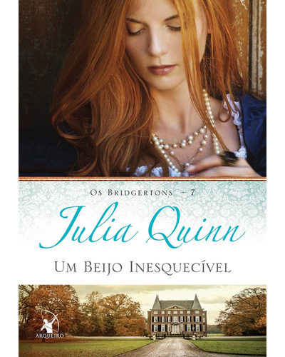 Capa do livro Um Beijo Inesquec&iacute;vel, s&eacute;timo livro da s&eacute;rie Os Bridgertons