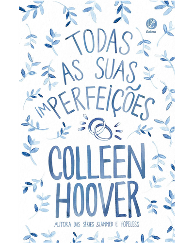 Capa do livro Todas as Suas (Im)perfei&ccedil;&otilde;es, de Colleen Hoover