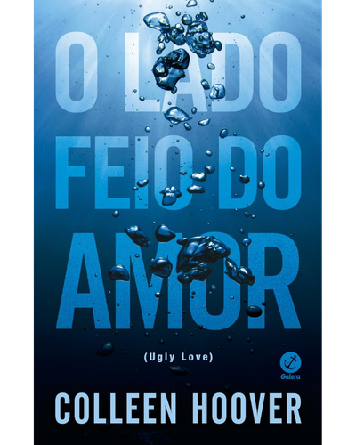 Capa do livro O Lado Feio do Amor, de Colleen Hoover
