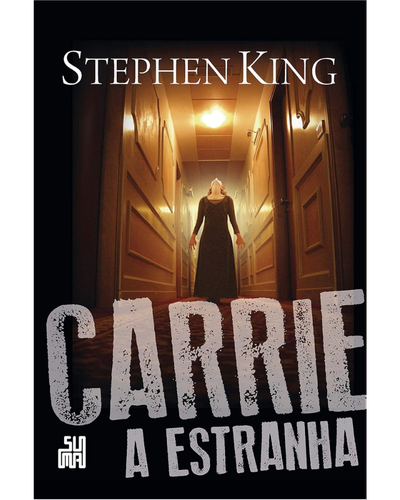 Capa do livro Carrie, a Estranha, de Stephen King
