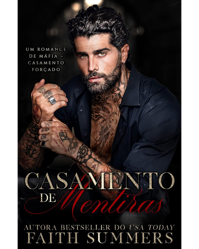 Capa do livro Casamento de Mentiras, de Faith Summers
