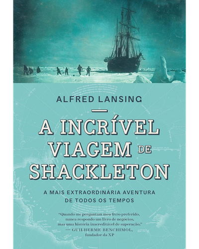 Capa do livro A Incr&iacute;vel Viagem de Shackleton, de Alfred Lansing