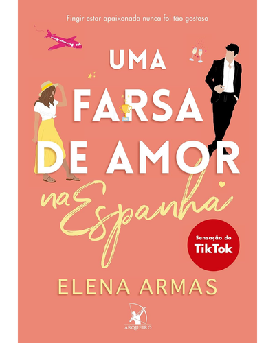 Capa do livro Uma Farsa de Amor na Espanha, de Elena Armas