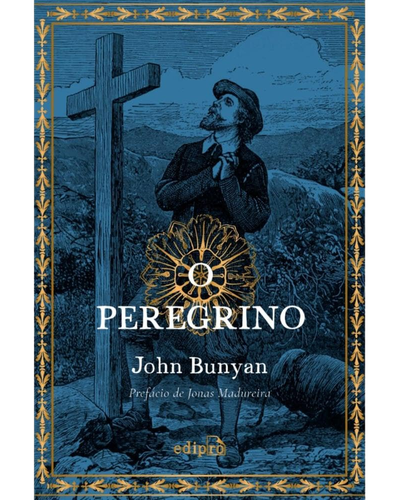 Capa do livro O Peregrino, de John Bunyan
