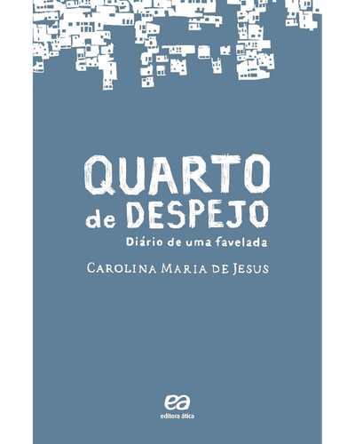 Capa do livro Quarto de Despejo, de Carolina Maria de Jesus