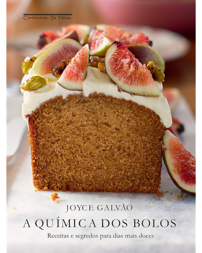 Capa do livro A Qu&iacute;mica dos Bolos, de Joyce Galv&atilde;o
