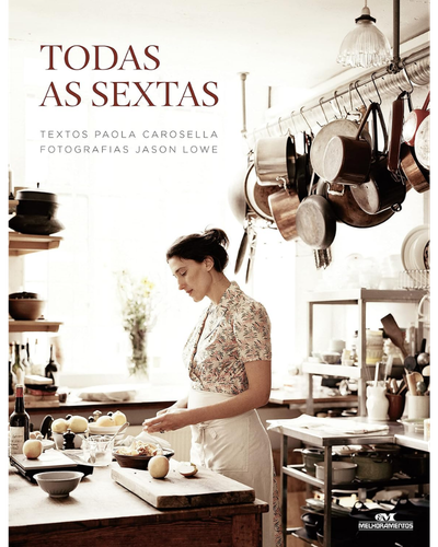 Capa do livro Todas as Sextas, de Paola Carosella