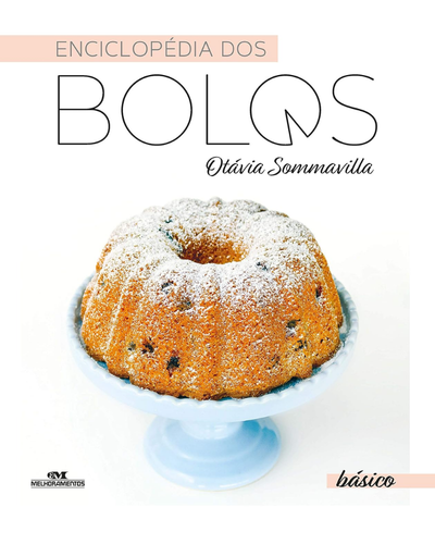 Capa do livro Enciclop&eacute;dia dos Bolos: B&aacute;sico, de Ot&aacute;via Sommavilla