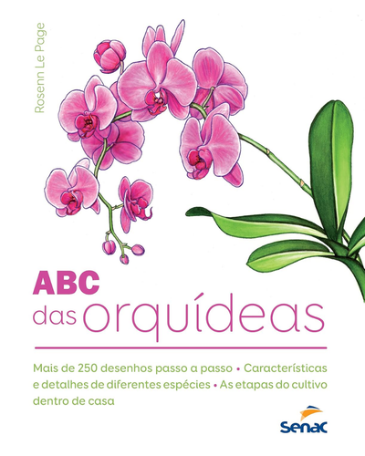 Capa do livro O ABC das Orqu&iacute;deas, de Rosenn Le Page