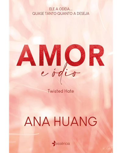 Capa do livro Amor e &Oacute;dio, Twisted Hate, de Ana Huang