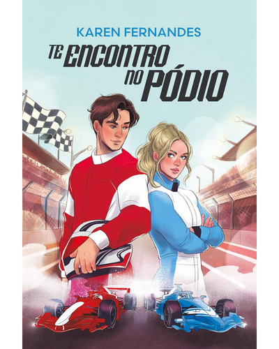 Capa do livro Te Encontro no P&oacute;dio, de Karen Fernandes, romance de automobilismo